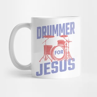 Drummer For Jesus Mug